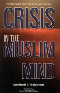 Crisis in the Muslim Mind