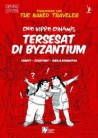 Image of Duo Hippo Dinamis: tersesat di Byzantum