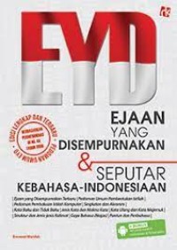 EYD & Seputar Kebahasaan Indonesiaan