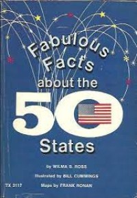 Fabulous Facts About The 50 State