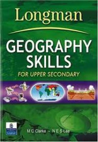 Geography Skills: For Upper Secondary