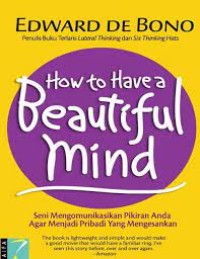 How to Have a Beautiful Mind