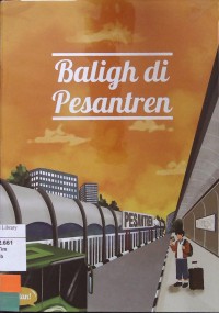 Image of Baligh di pesantren