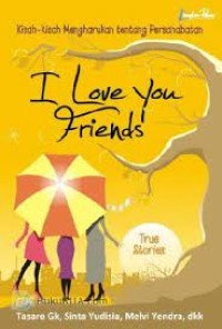 Image of I Love you Friends