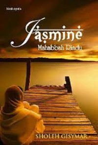 Jasmine: Mahabbah Rindu