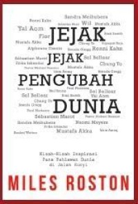 Jejak-Jejak Pengubah Dunia