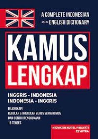 Kamus Lengkap: Inggris-Indonesia,Indonesia-Inggris