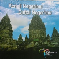 Image of Kenali Negerimu Cintai Negrimu