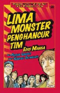 Lima Monster Penghancur Tim Edisi Manga