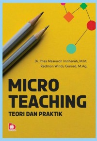 Image of Micro teaching: teori dan praktik