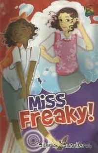 Miss Freaky!