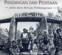 Image of Pandangan dari Pedesaan Jalan Baru Menuju Pembangunan