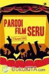 Parodi Film Seru: 15 Skenario Gokil