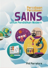 Image of Percobaan-Percobaan Sains Untuk Pendidikan Modern