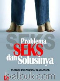 Problema Seks dan Solusinya