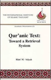 Qur'anic Text: Toward a Retrieval System