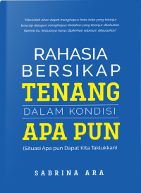 Image of Rahasia bersikap tenang dalam kondisi apapun