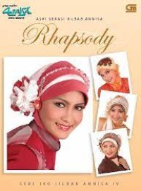 Rhapsody: Aksi Serasi Jilbab Annisa