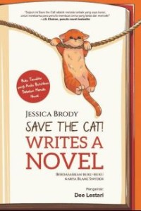 Image of Save the cat! Writes a novel