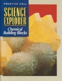 Science Explorer: Chemical Building Blocks