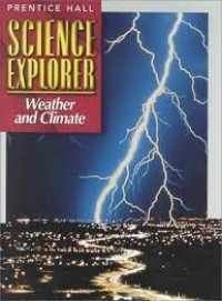 Science Explorer: Weather and Climate