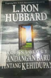 Scientology: Pandangan baru tentang kehidupan