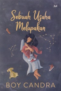 Sebuah usaha melupakan