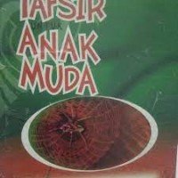 Image of Seri Tafsir untuk Anak Muda: Surah al-Ankabut
