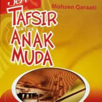 Seri Tafsir untuk Anak Muda: Surah al-Qashash