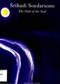 Image of Srihadi Soedarsono: The Path of the Soul