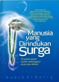 Manusia yang dirindukan surga