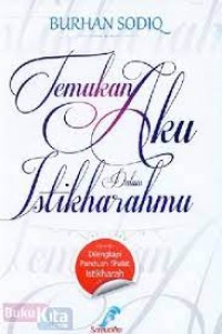 Image of Temukan Aku dalam Istikharahmu