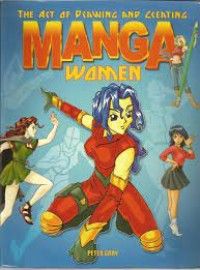 The Art of Drawing Manga: Women