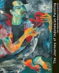 Image of The Journey of Indonesian Painting