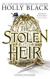 Image of The Stolen Heir: A Novel of Elfhame #1