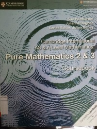 Image of Cambridge International AS&A Level Mathematics: Pure Mathematics 2&3 Coursebook