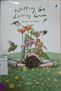Image of Letting Go, Letting Grow: Sebuah Seni Untuk Melepaskan