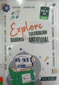 Image of Explore Koding & Kecerdasan Artifisial SMA-K/MA Kelas X
