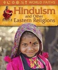 World Faiths Hinduism and Other Eastern Religions