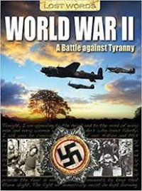 Image of World War II Lost Words A Battle Against Tyranny