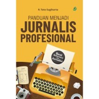 Image of Panduan menjadi jurnalis profesional