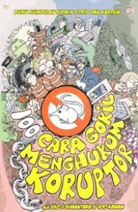 Image of 100 Cara Gokil Menghukum Koruptor