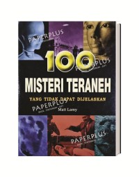 Image of 100 Misteri Teraneh yang tidak dapat dijelaskan