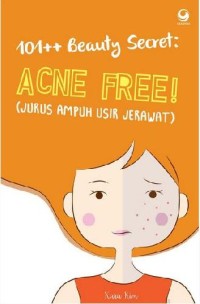 101++ Beauty Secret: Acne Free!