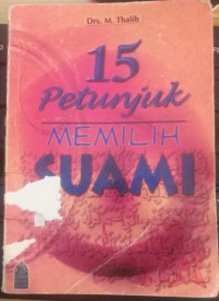 15 Petunjuk Memilih Suami