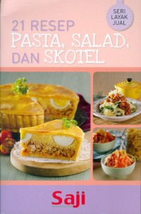 21 Resep Pasta, Salad, Dan Skotel