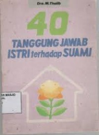 40 Tanggung Jawab Istri Terhadap Suami