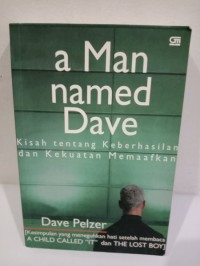 Image of A Man Aamed Dave : Kisah tentang Keberhasilan dan Kekuatan Memaafkan