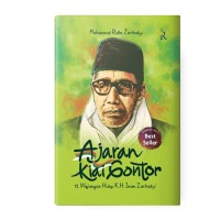 Image of Ajaran Kiai Gontor: 72 Prinsip Hidup KH. Imam Zarkasyi