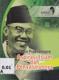 Aspirasi Islam dan Penyaluran (Sjafruddin Prawinegara)